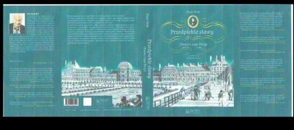 Piotr Witt - książka o Chopinie "Przedpiekle sławy"